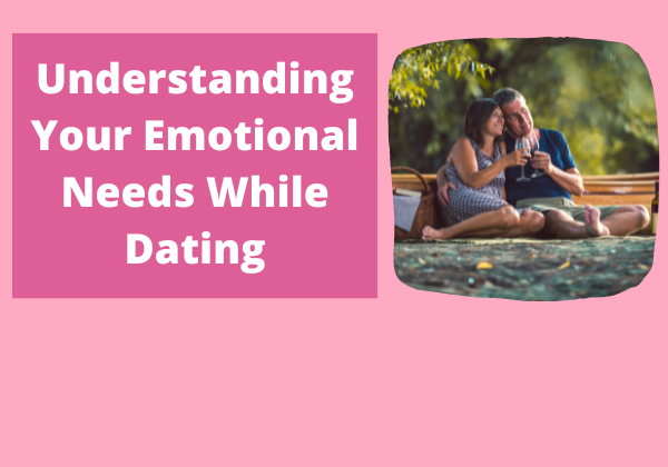 Understanding Your Emotional Needs